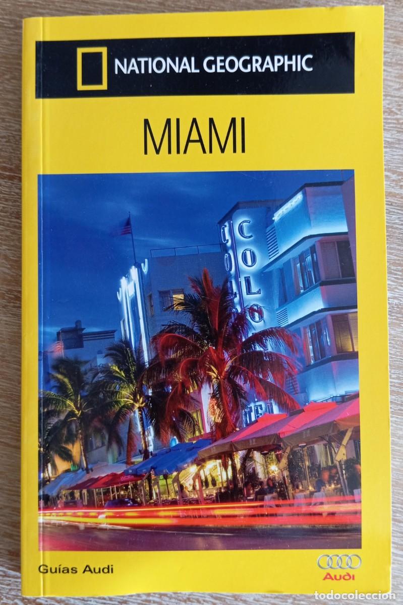 Libros de segunda mano: MIAMI GUIAS AUDI NATIONAL GEOGRAPHIC