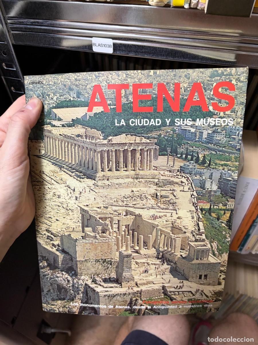 Libros de segunda mano: BLAS103B &mdash; Atenas. La ciudad y sus museos &mdash; - &mdash; -
