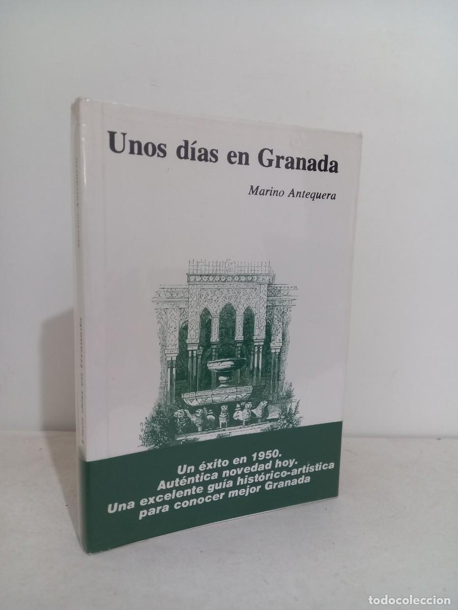 Libros de segunda mano: Unos d&iacute;as en Granada. - Antequera, Marino. 1987. Miguel Sanchez editor