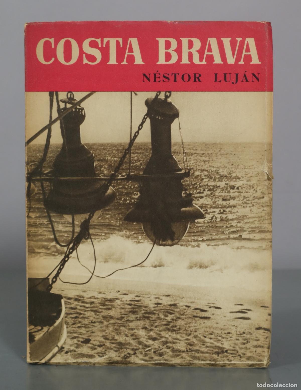 Libros de segunda mano: Costa Brava - N&eacute;stor Luj&aacute;n