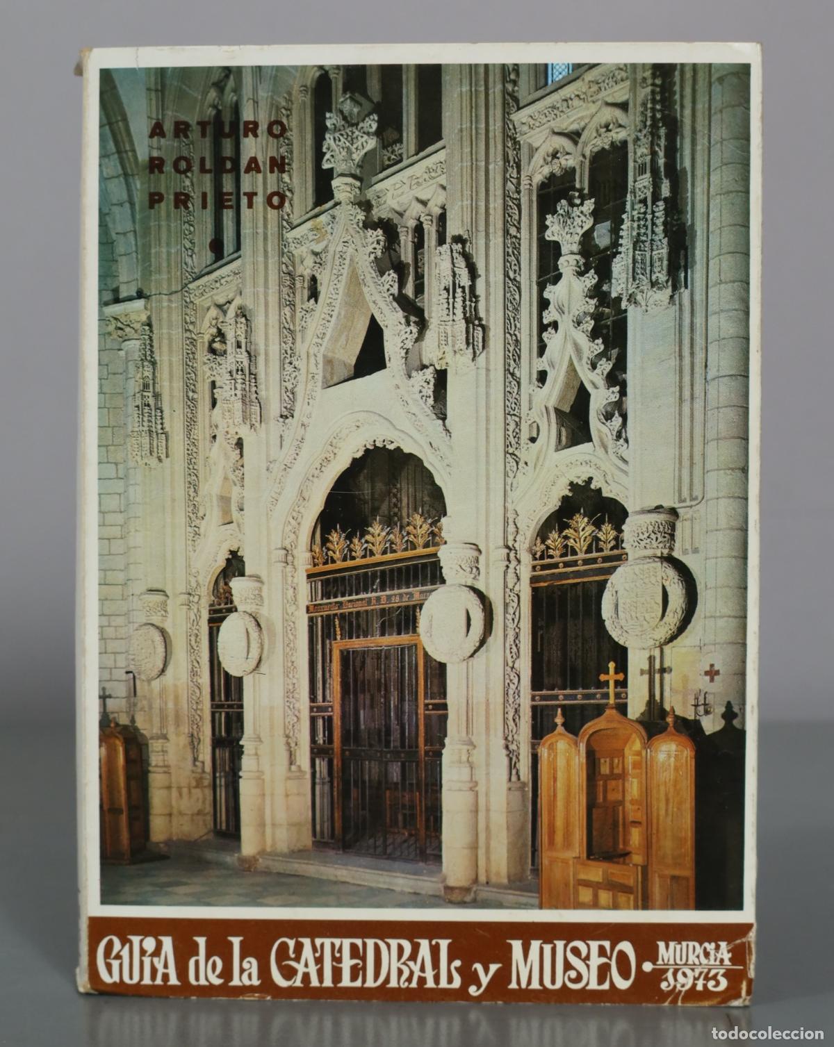 Libros de segunda mano: Guia de la Catedral y Museo - Arturo Roldan Prieto - Nogu&eacute;s