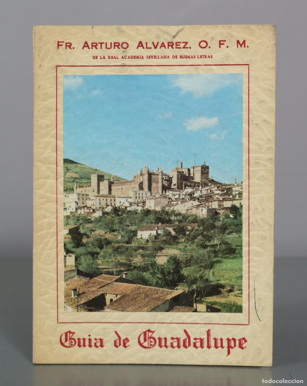 Libros de segunda mano: Guia de Guadalupe - Fr. Arturo Alvarez, O. F. M.