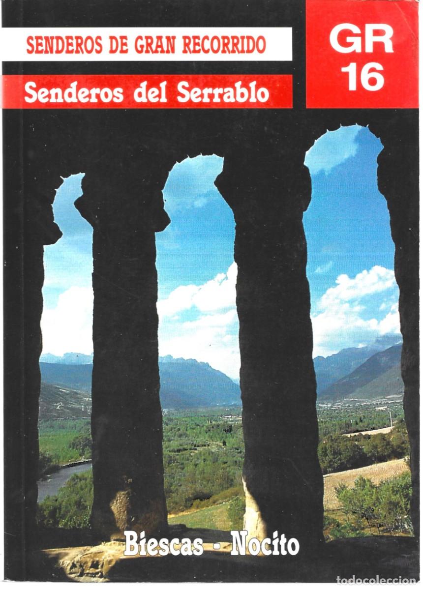 Libros de segunda mano: SENDEROS DEL SERRABLO. BIESCAS &ndash; NOCITO. (Varios autores. Ed. Prames, 1991)