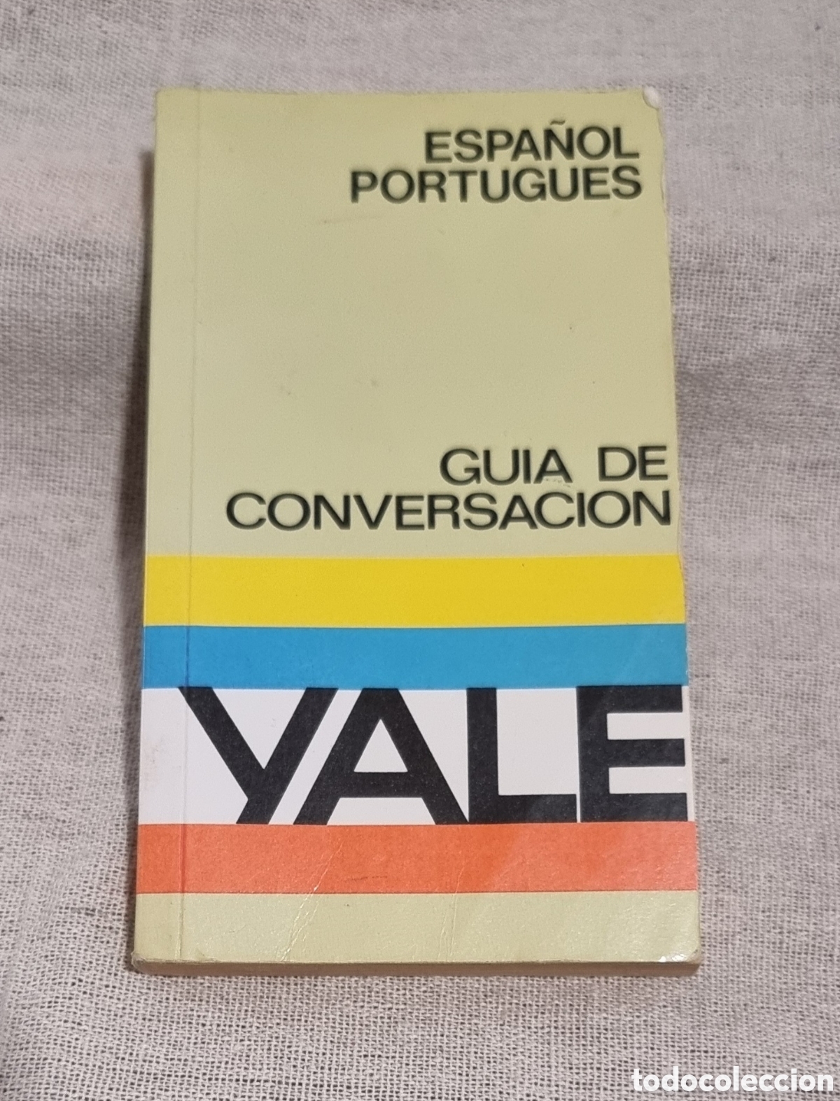 Libros de segunda mano: Libros bajos: Gu&iacute;a de conversaci&oacute;n. Espa&ntilde;ol-Portugu&eacute;s. Yale.