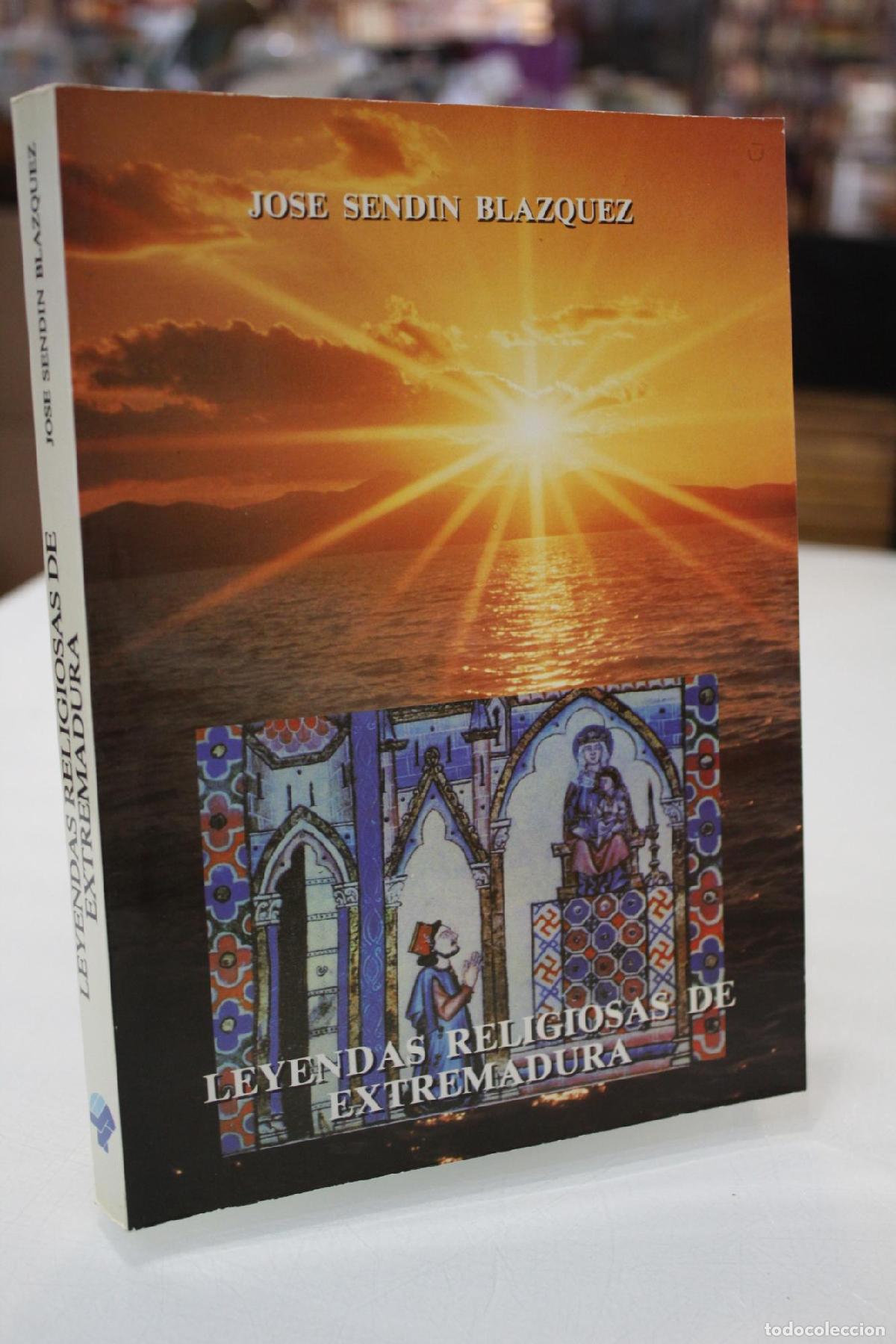Libros de segunda mano: Leyendas religiosas de Extremadura. - Send&iacute;n Bl&aacute;zquez, Jos&eacute;.