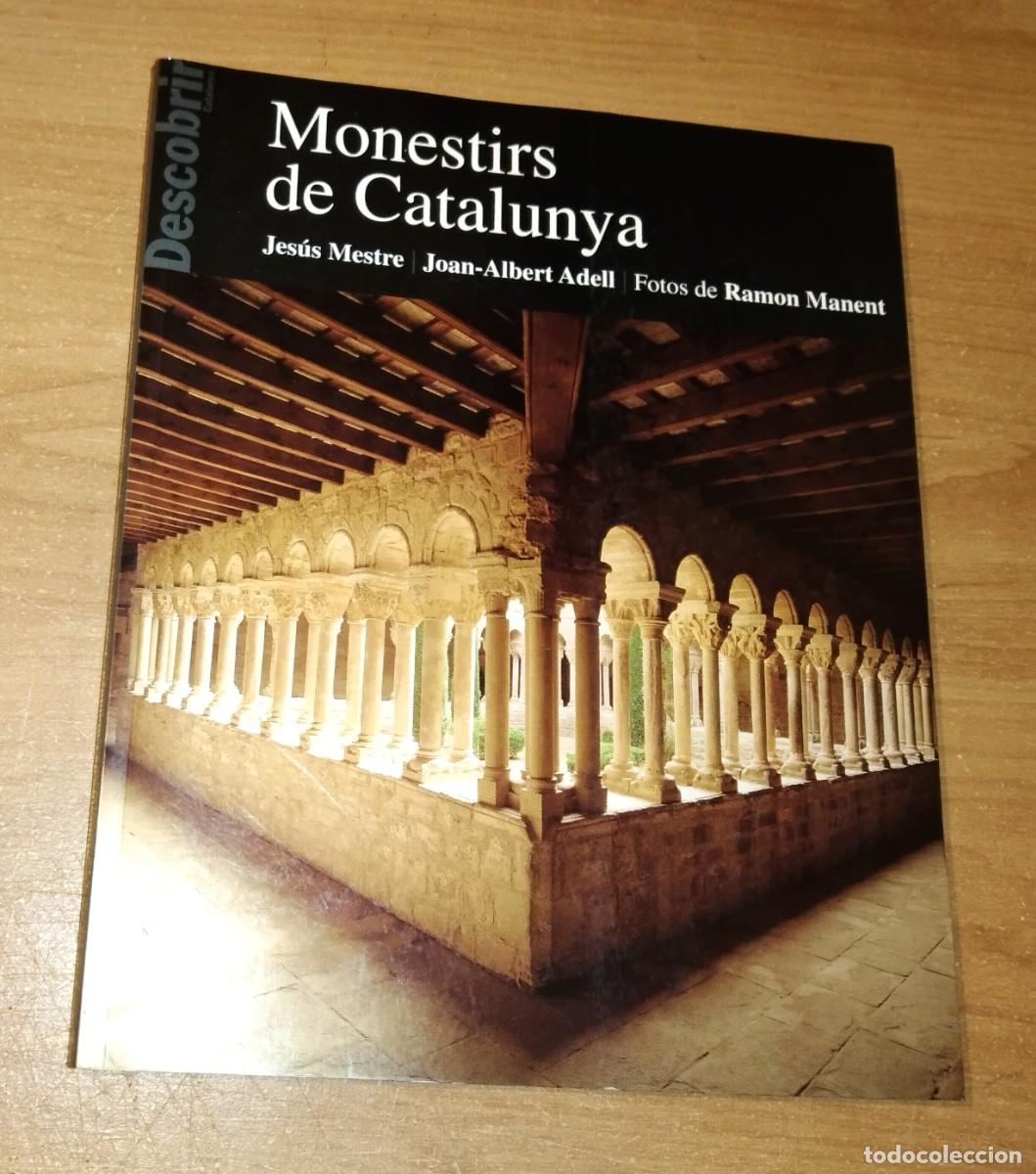 Libros de segunda mano: JES&Uacute;S MESTRE, JOAN-ALBERT ADELL, RAMON MANENT - MONESTIRS DE CATALUNYA