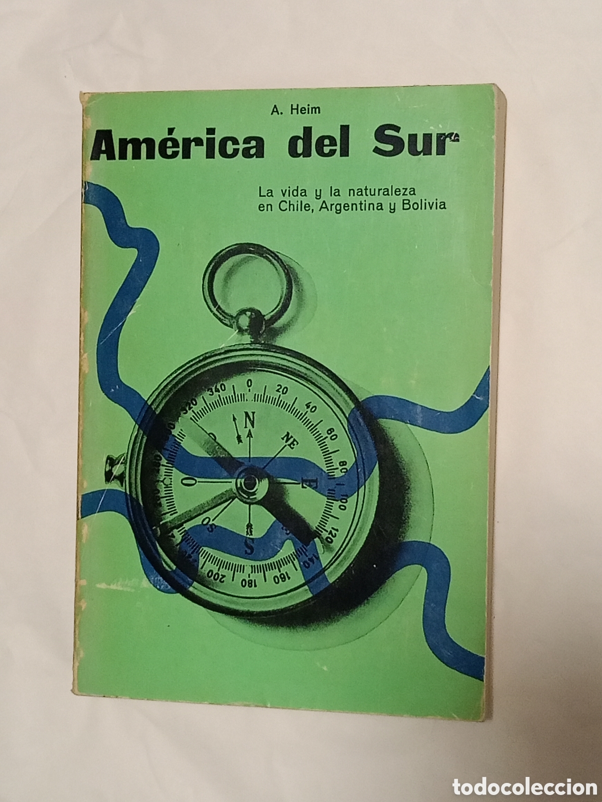 Libri di seconda mano: America del Sur: La vida y la naturaleza en chile, argentina y bolivia A. Heim