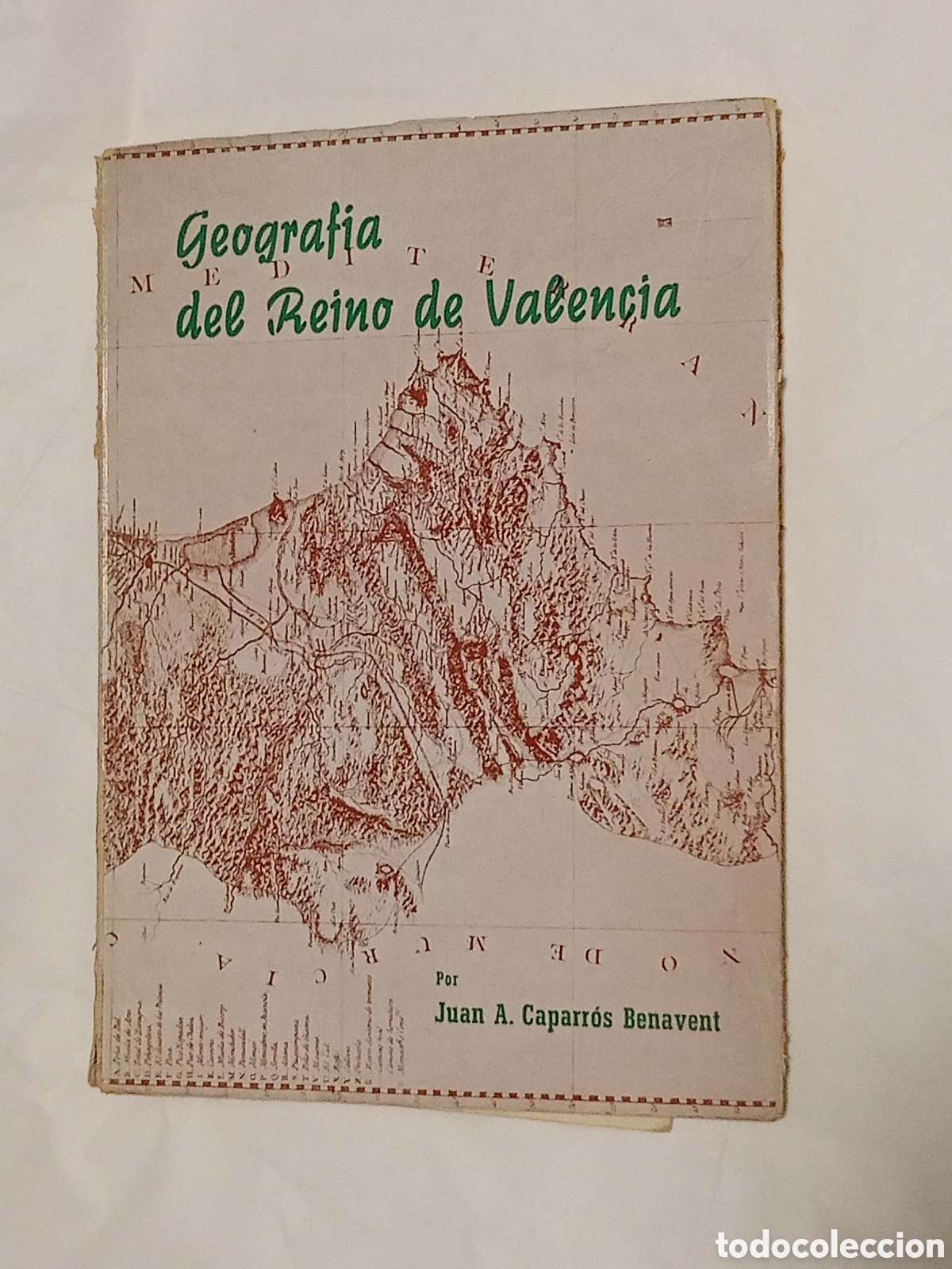 Libri di seconda mano: JUAN A. CAPARROS BENAVENT. GEOGRAF&Iacute;A DEL REINO DE VALENCIA, 1963