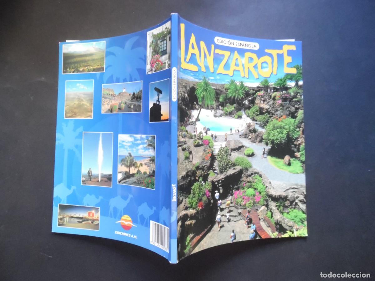 Libros de segunda mano: Lanzarote. Excelente gu&iacute;a tur&iacute;stica y visual de J. Echenique y A. Murillo, fotos:Jos&eacute; Barea Canarias