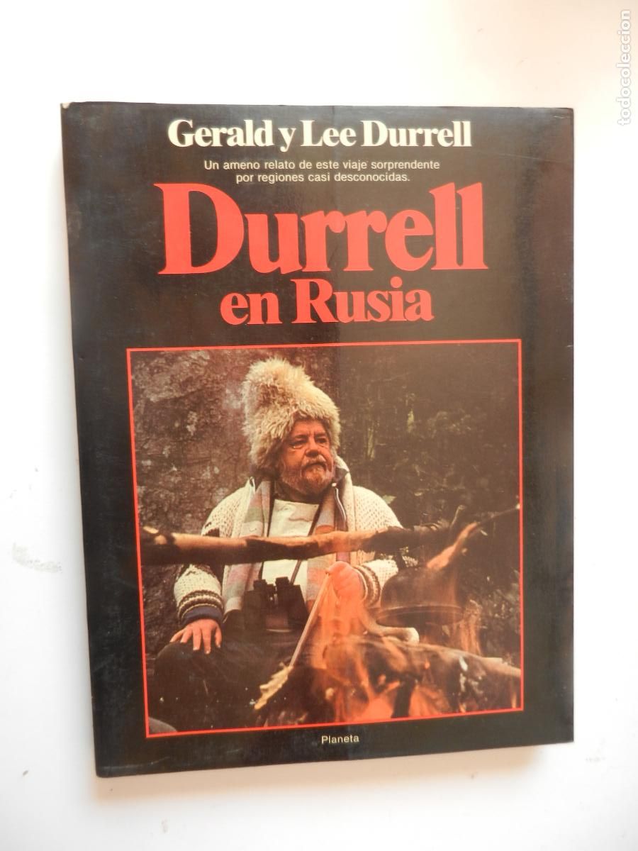 Libros de segunda mano: DURRELL EN RUSIA - GERALD Y LEE DURRELL - PLANETA - 1&ordf; EDC 1987