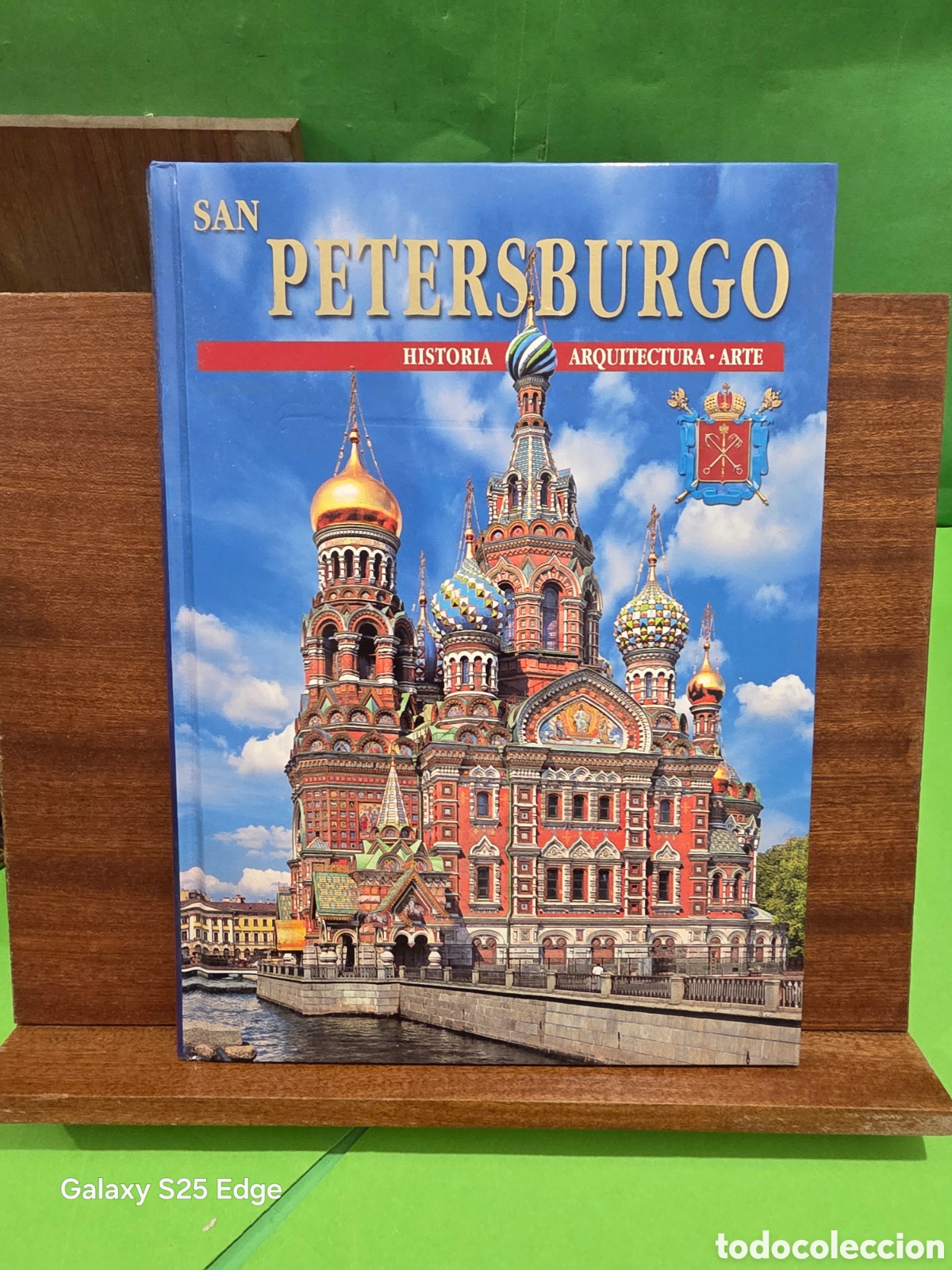 Libros de segunda mano: &rdquo;&rdquo;SAN PETERSBURGO&rdquo;&rdquo;...HISTORIA..ARQUITECTURA...ARTE...E. DE ARTES...2007...