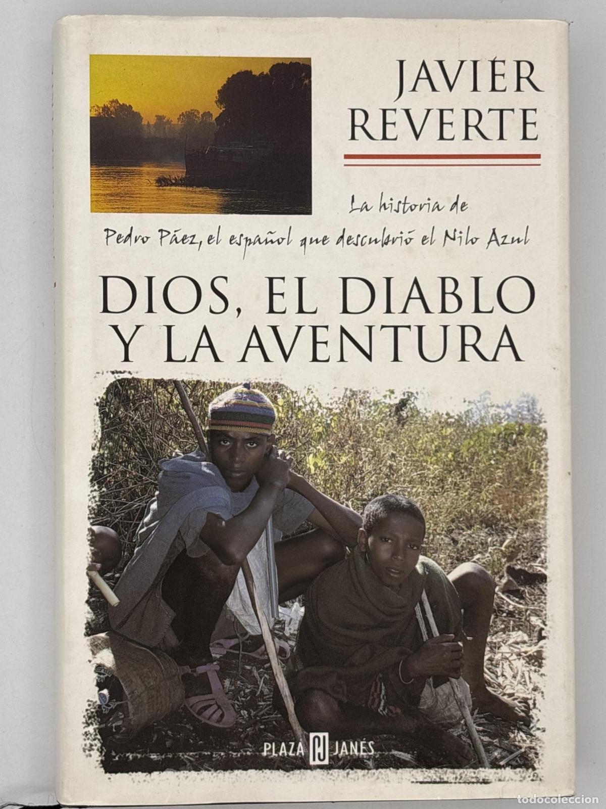 Libros de segunda mano: Dios, el diablo y la aventura - Javier Mart&iacute;nez Reverte