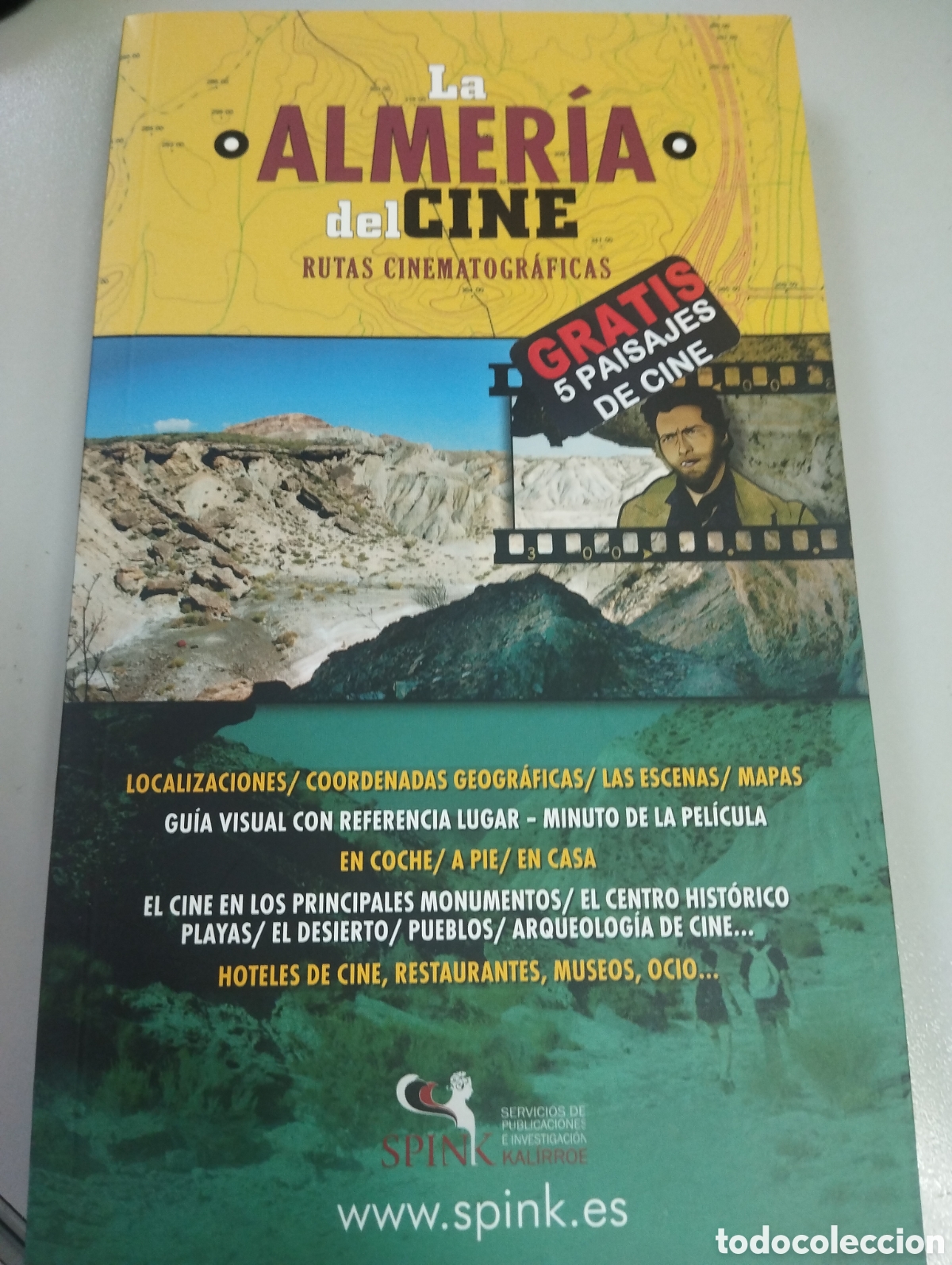 Libros de segunda mano: La Almer&iacute;a del Cine rutas cinematogr&aacute;ficas