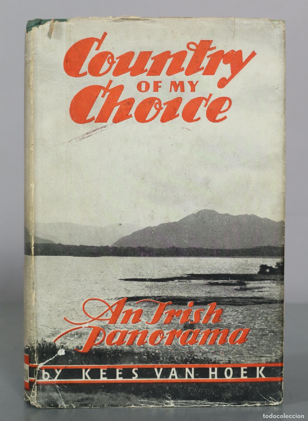 Libros de segunda mano: Country of My Choice - An Irish Panorama - Kees Van Hoek