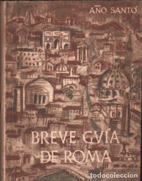 Libros de segunda mano: BREVE GUIA DE ROMA. A-GUIAS-177