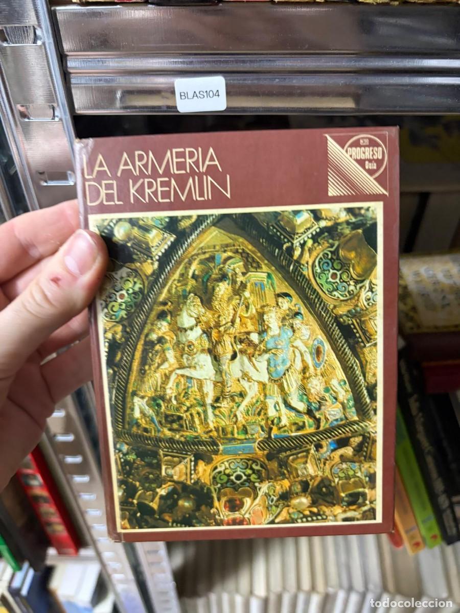 Libros de segunda mano: BLAS104 &mdash; La armer&iacute;a del Kremlin &mdash; - - Foto 1