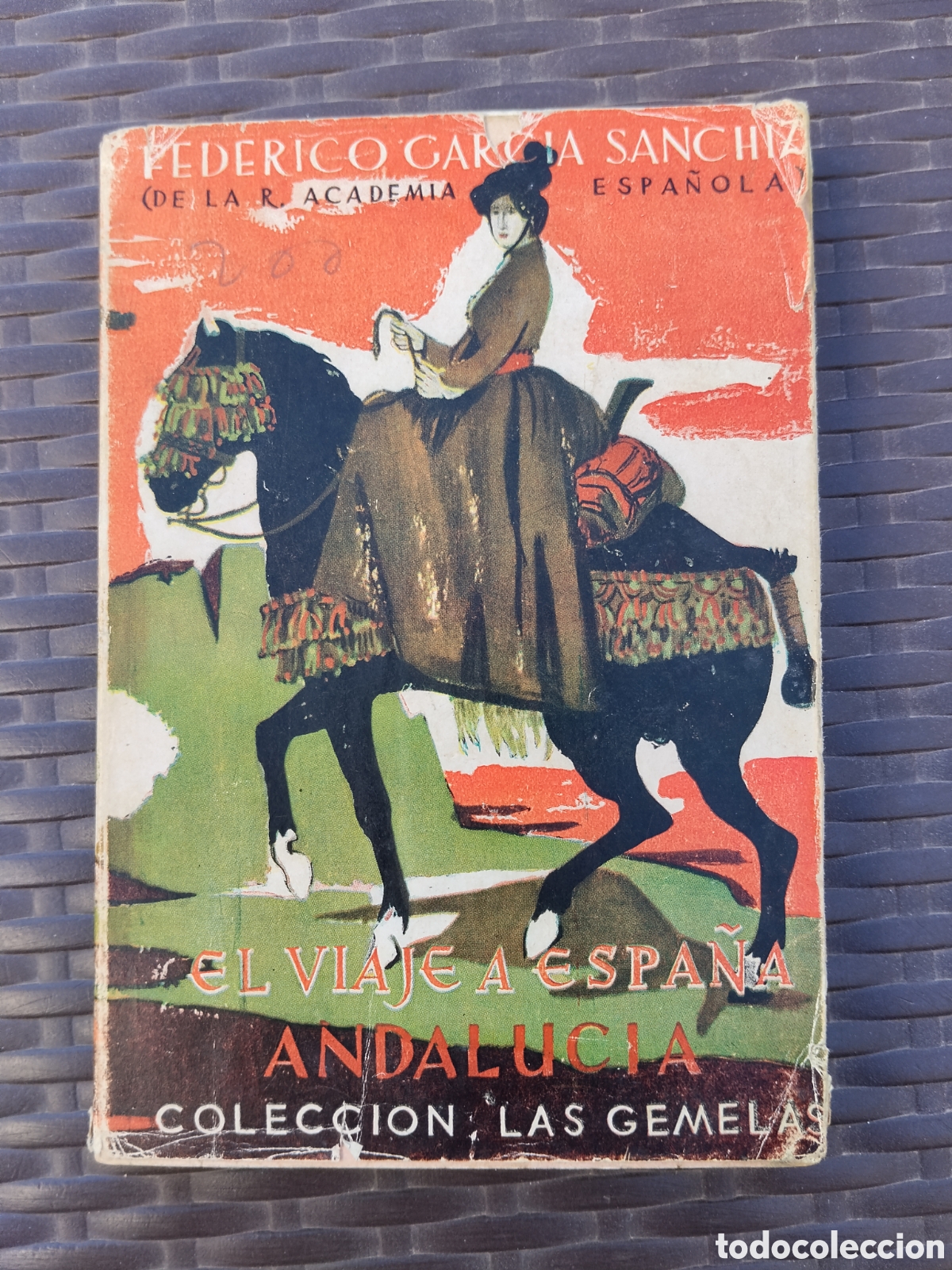 Libri di seconda mano: Libro el viaje a Espa&ntilde;a Andaluc&iacute;a de Federico Garc&iacute;a S&aacute;nchez.viajes.geografia.1955.profesor.docencia