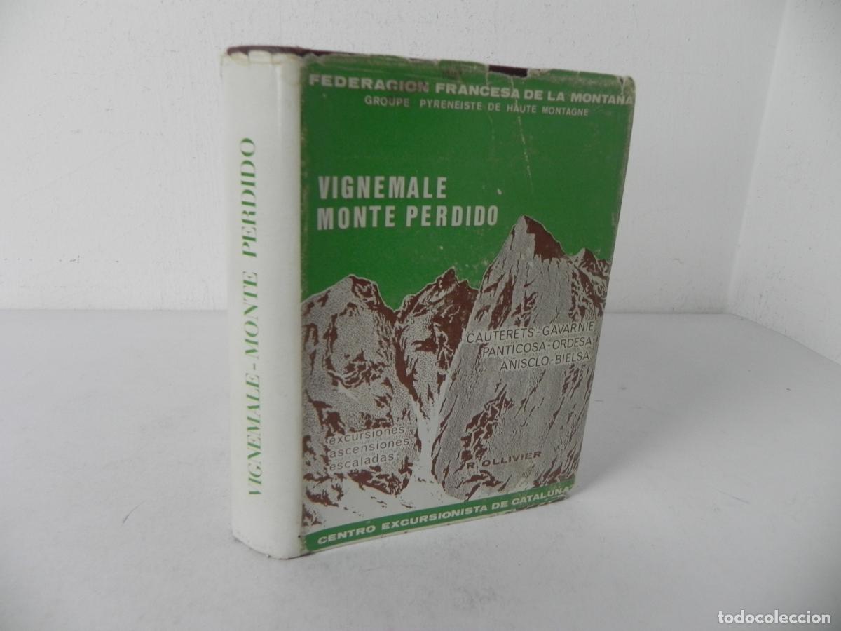 Libros de segunda mano: VIGNEMALE MONTE PERDIDO (CENTRO EXCURSIONISTA DE CATALUNYA) EDITORIAL MONTBLANC-1968 1&ordf; EDICI&Oacute;N