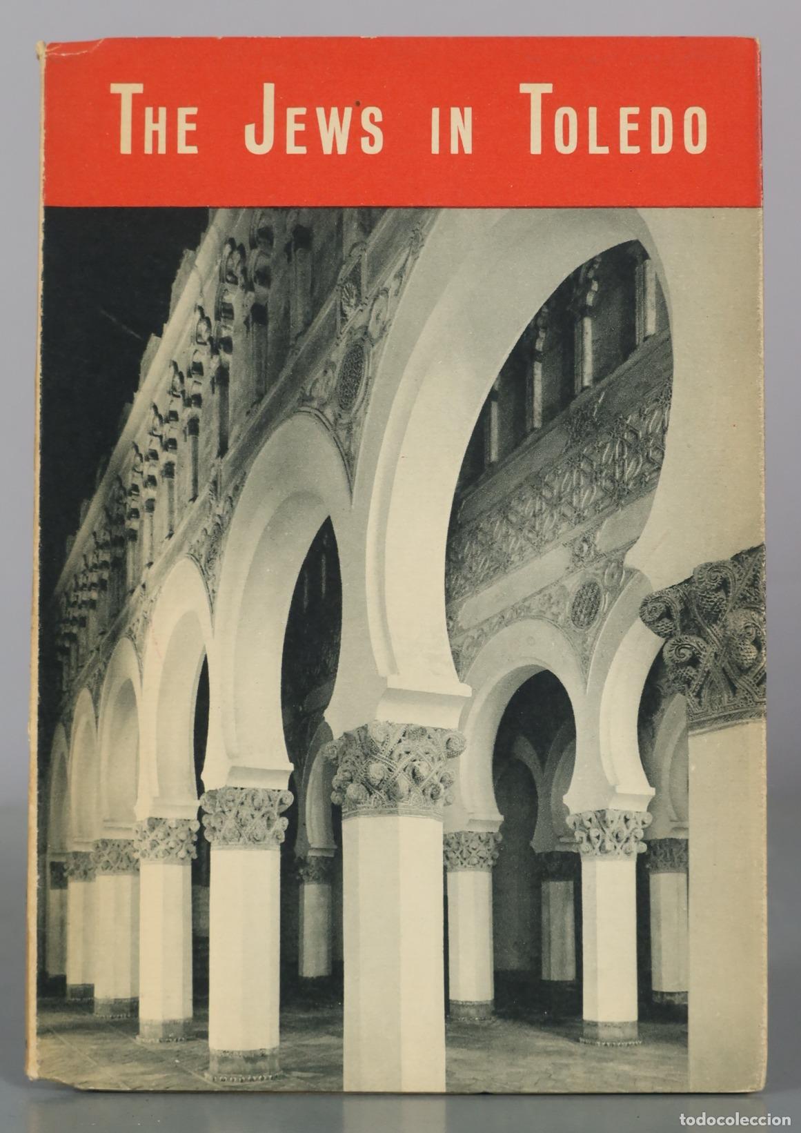 Libros de segunda mano: The Jews in Toledo and Their Synagogues - Pedro Riera Vidal