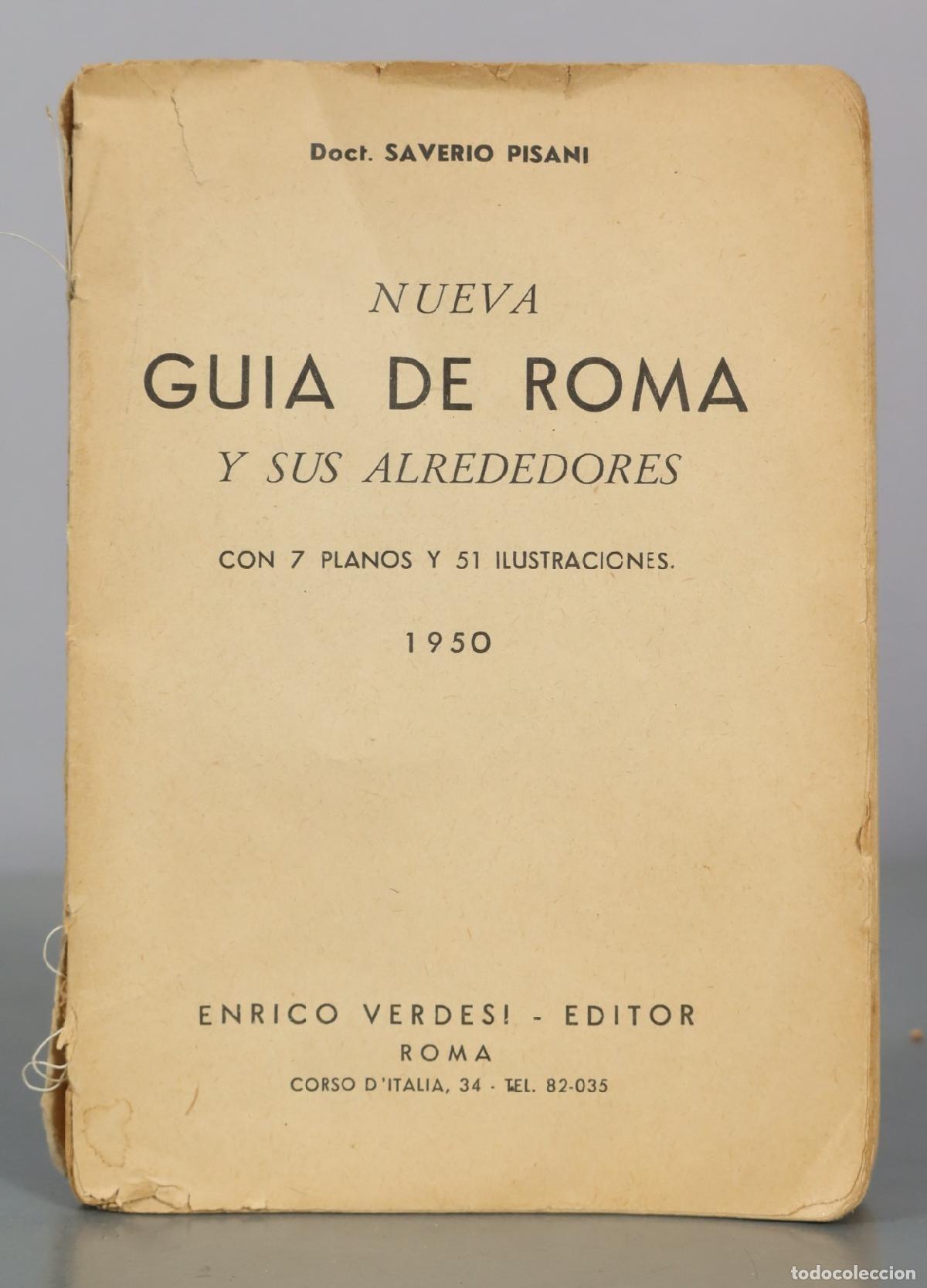 Libros de segunda mano: Nueva guia de Roma y sus alrededores - Doct. Saverio Pisani - Enrico Verdesi