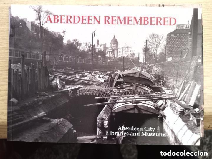 Libros de segunda mano: ABERDEEN REMENBERED -en ingles . Mira todos mis dem&aacute;s art&iacute;culos para aprovechar los gastos