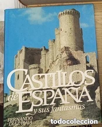 Gebrauchte B&uuml;cher: CASTILLOS DE ESPA&Ntilde;A - FERNANDO DIAZ- PLAJA -- LIBRO GRANDE