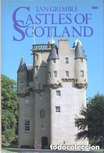 Libros de segunda mano: Castles Of Scotland - Grimble Ian ---libro grande con tapas duras en ingles