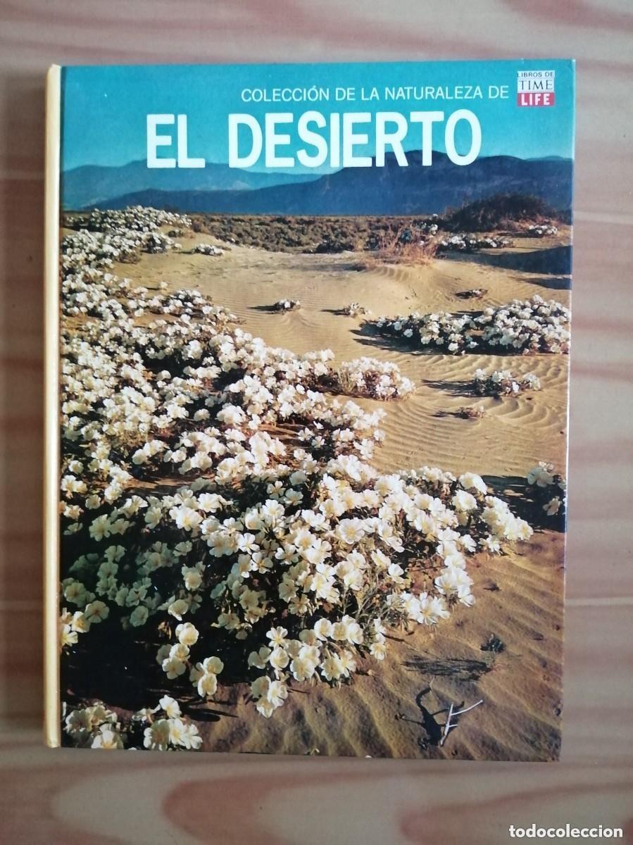 Second hand books: EL DESIERTO - COLECCI&Oacute;N DE LA NATURALEZA DE TIME LIFE
