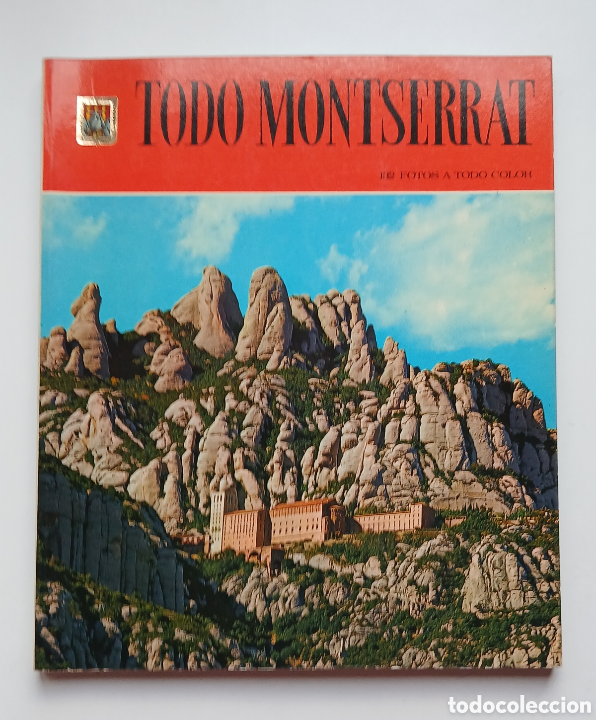 Libros de segunda mano: TODO MONTSERRAT - ESCUDO DE ORO