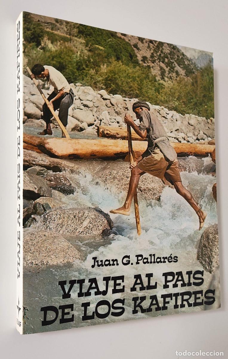 Libros de segunda mano: Viaje al pa&iacute;s de los Kafires. Por la Ruta de la Seda