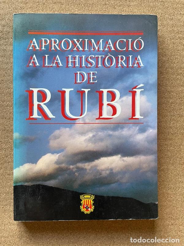 Libros de segunda mano: Aproximaci&oacute; a la hist&ograve;ria de Rub&iacute;