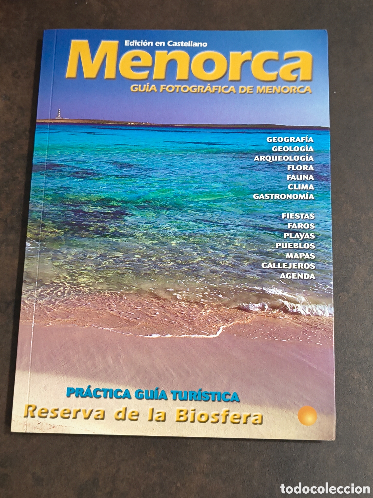 Libros de segunda mano: MENORCA. GUIA FOTOGRAFIA DE MENORCA(LLUM DEL MEDITERRANI)