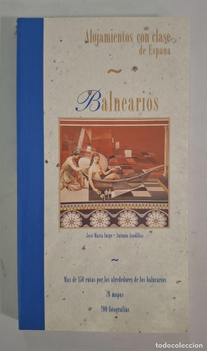 Libros de segunda mano: ALOJAMIENTOS CON CLASE DE ESPA&Ntilde;A BALNEARIOS