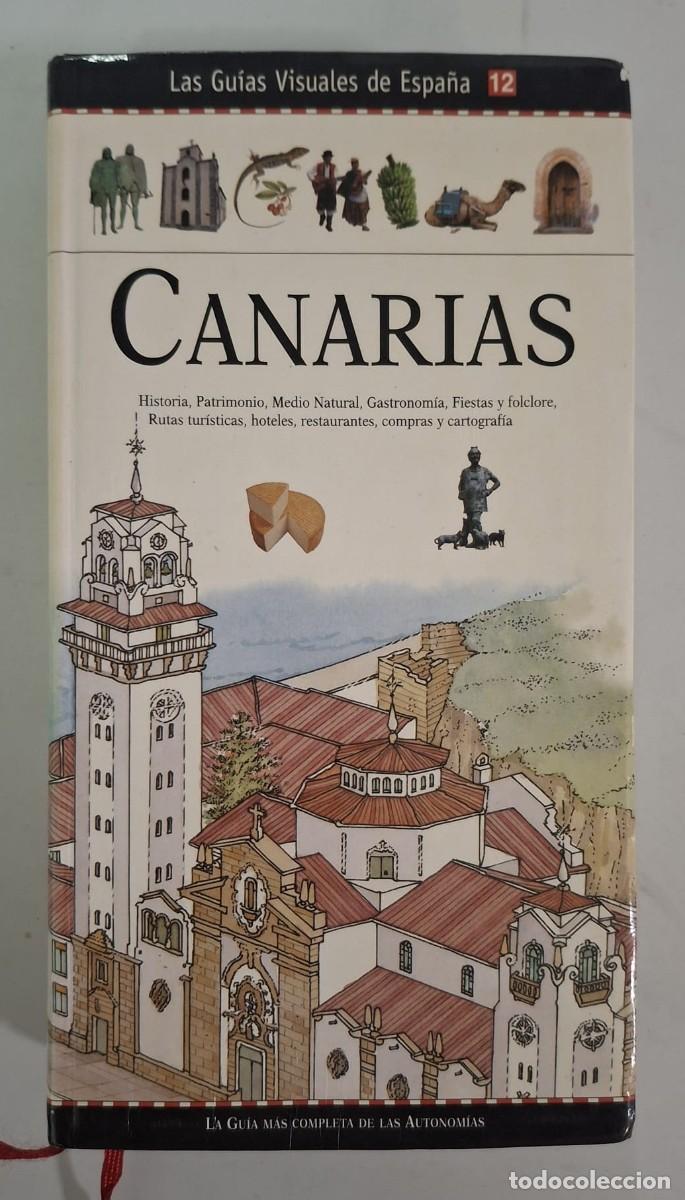 Libros de segunda mano: LIBRO LAS GUIAS VISUALES DE ESPA&Ntilde;A - CANARIAS