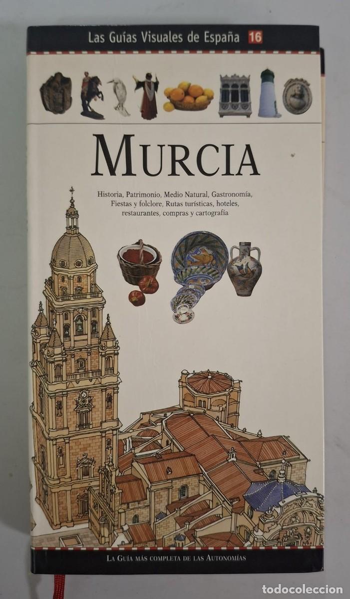 Libros de segunda mano: LIBRO LAS GUIAS VISUALES DE ESPA&Ntilde;A - MURCIA
