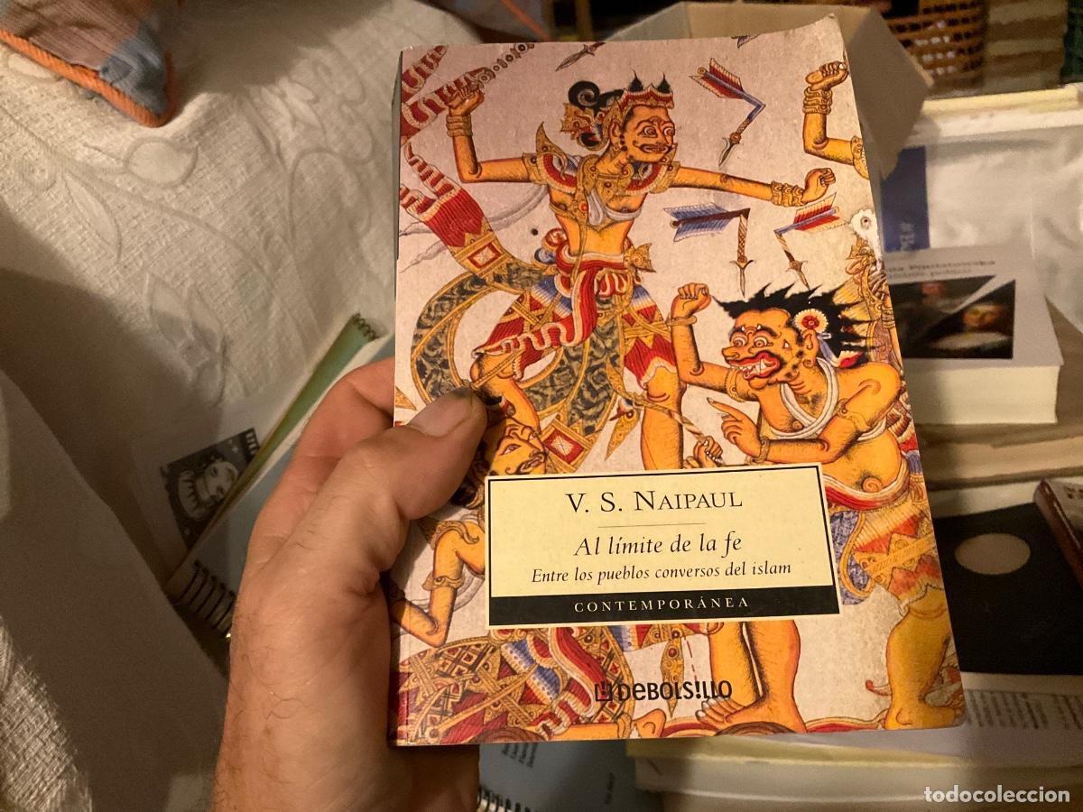 Libros de segunda mano: Al l&iacute;mite de la fe - V.S. Naipaul