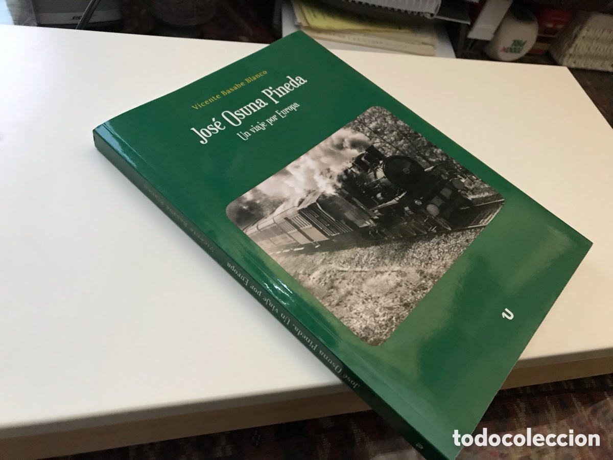 Libros de segunda mano: Un viaje por Europa. Jos&eacute; Osuna Pineda. Vicente Basabe Blanco