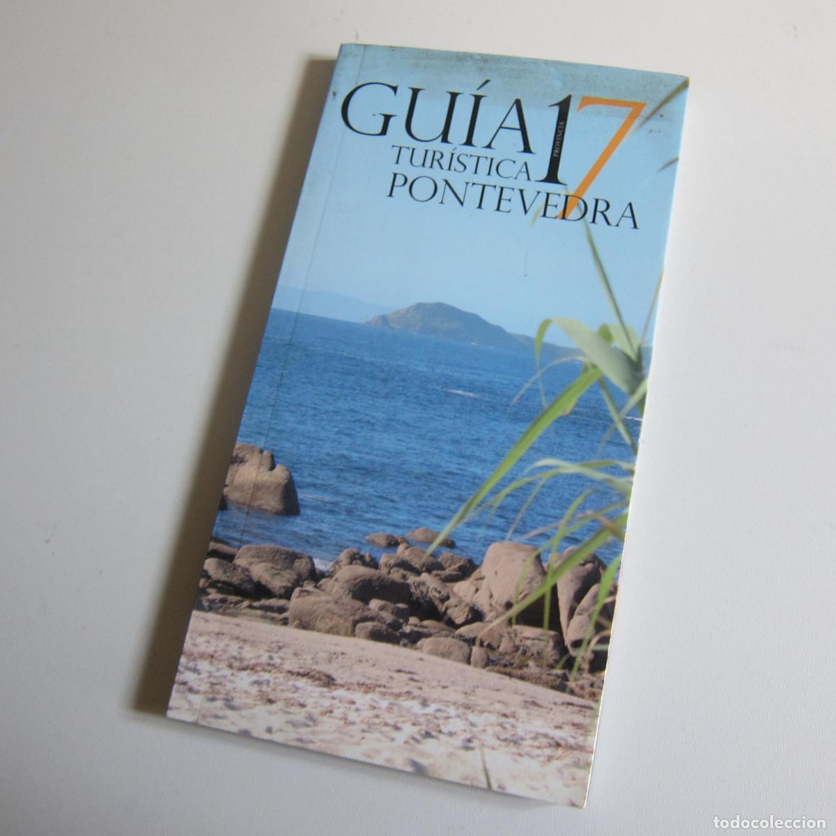 Libros de segunda mano: GU&Iacute;A TUR&Iacute;STICA DE PONTEVEDRA PROVINCIA 17 (DIARIO DE PONTEVEDRA) VIAJES GEOGRAF&Iacute;A