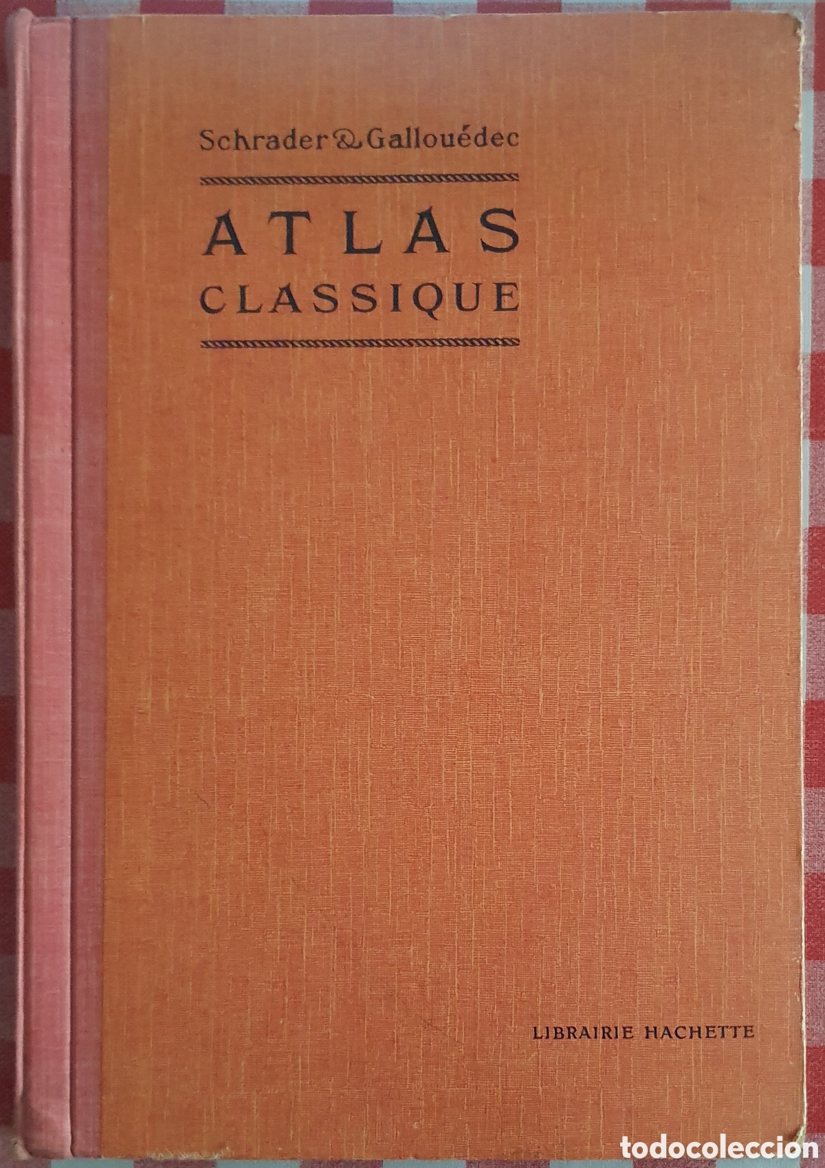 Libros de segunda mano: Atlas classique Schrader Gallouedec
