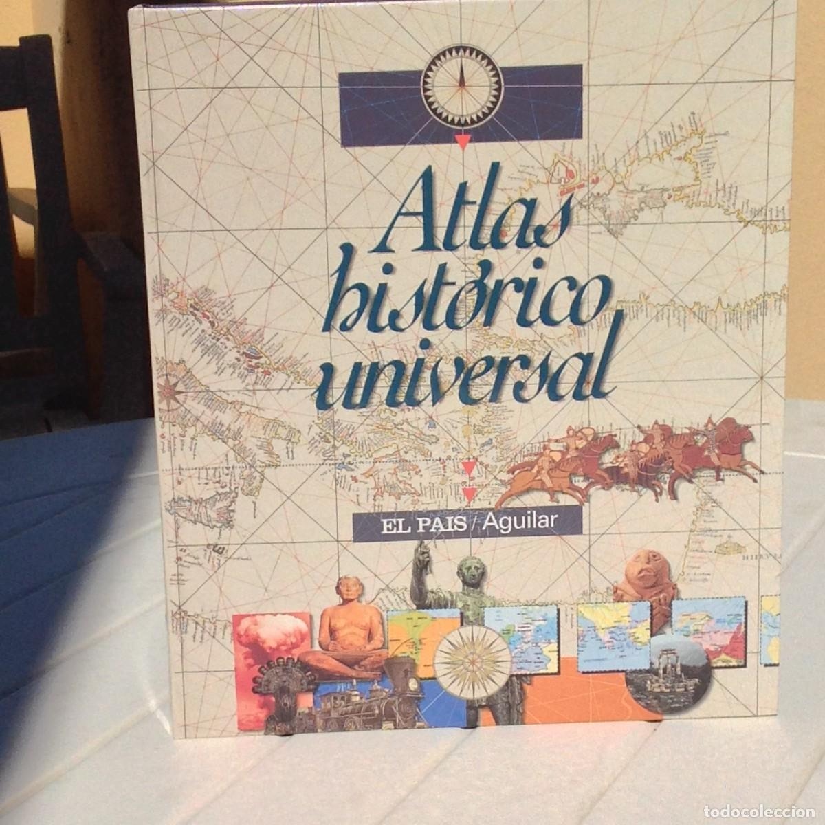 Libros de segunda mano: Atlas hist&oacute;rico universal. El Pa&iacute;s/Aguilar