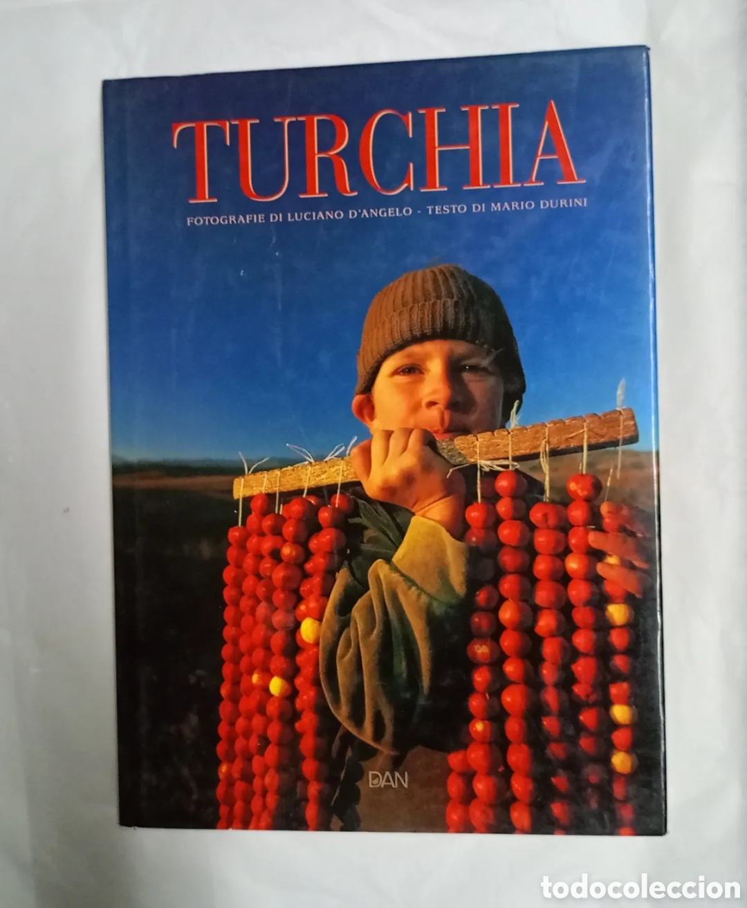 Libros de segunda mano: Turchia y cuenta con fotograf&iacute;as de Luciano D'Angelo y texto de Mario Durini. [1] Fue publicado por