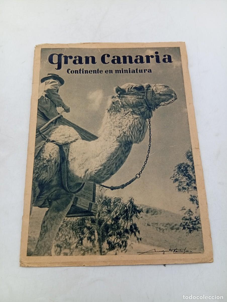 Libros de segunda mano: GRAN CANARIAS. CONTINENTE EN MINIATURA.