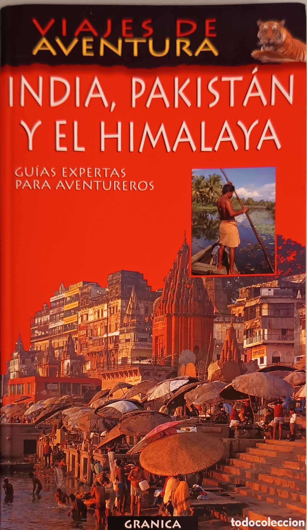 Libros de segunda mano: India, Pakist&aacute;n y el Himalaya &ndash; Las 25 Mejores Aventuras (Granica) | Descatalogado
