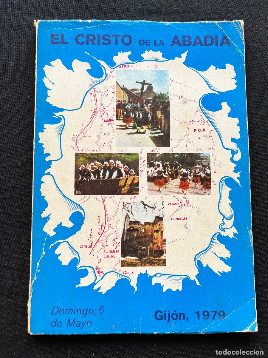 Libros de segunda mano: EL CRISTO DE LA ABADIA. DOMINGO 6 MAYO, GIJ&Oacute;N, 1979