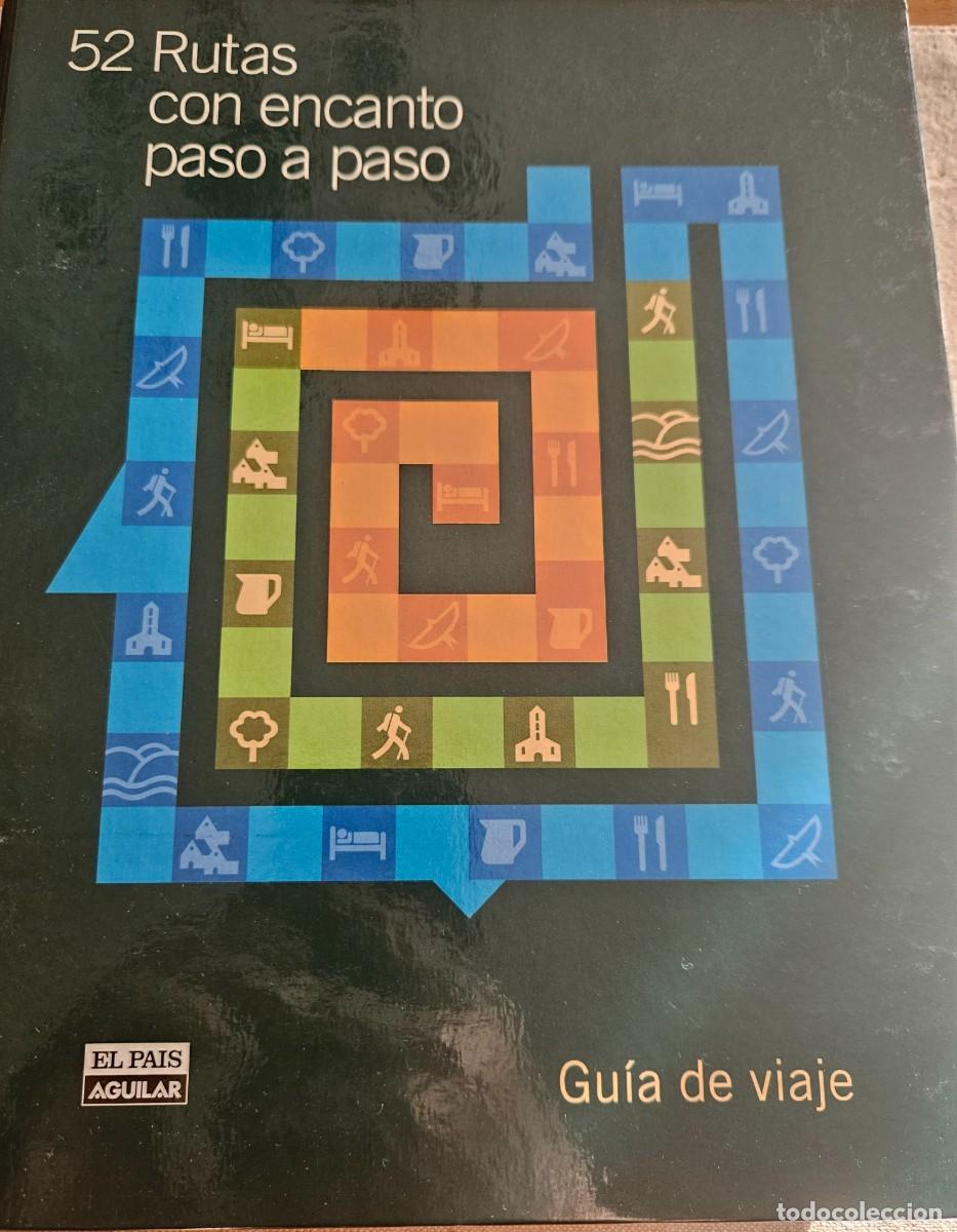 Libros de segunda mano: 52 Rutas con encanto paso a paso - Gu&iacute;a de viaje coleccionable El Pais / Aguilar - incompleto