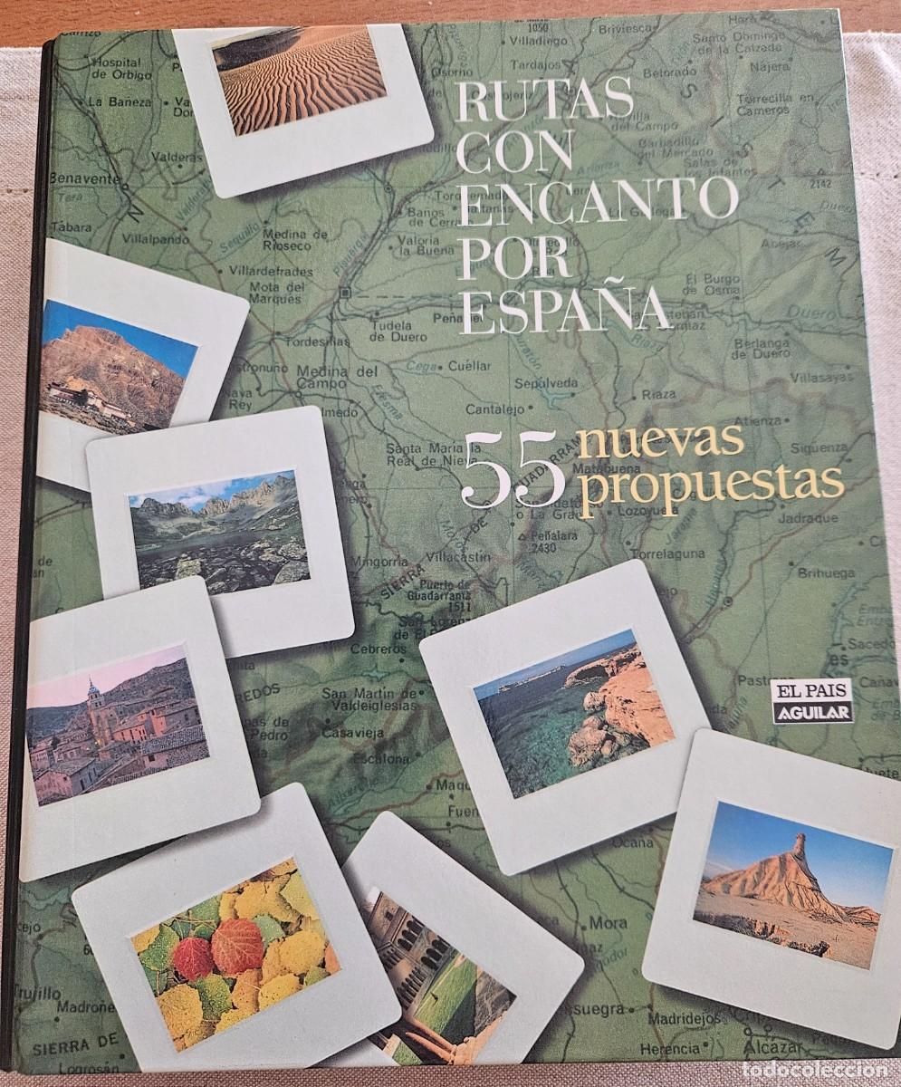 Libros de segunda mano: Rutas con encanto por Espa&ntilde;a 55 nuevas propuestas - coleccionable El Pais / Aguilar - incompleto