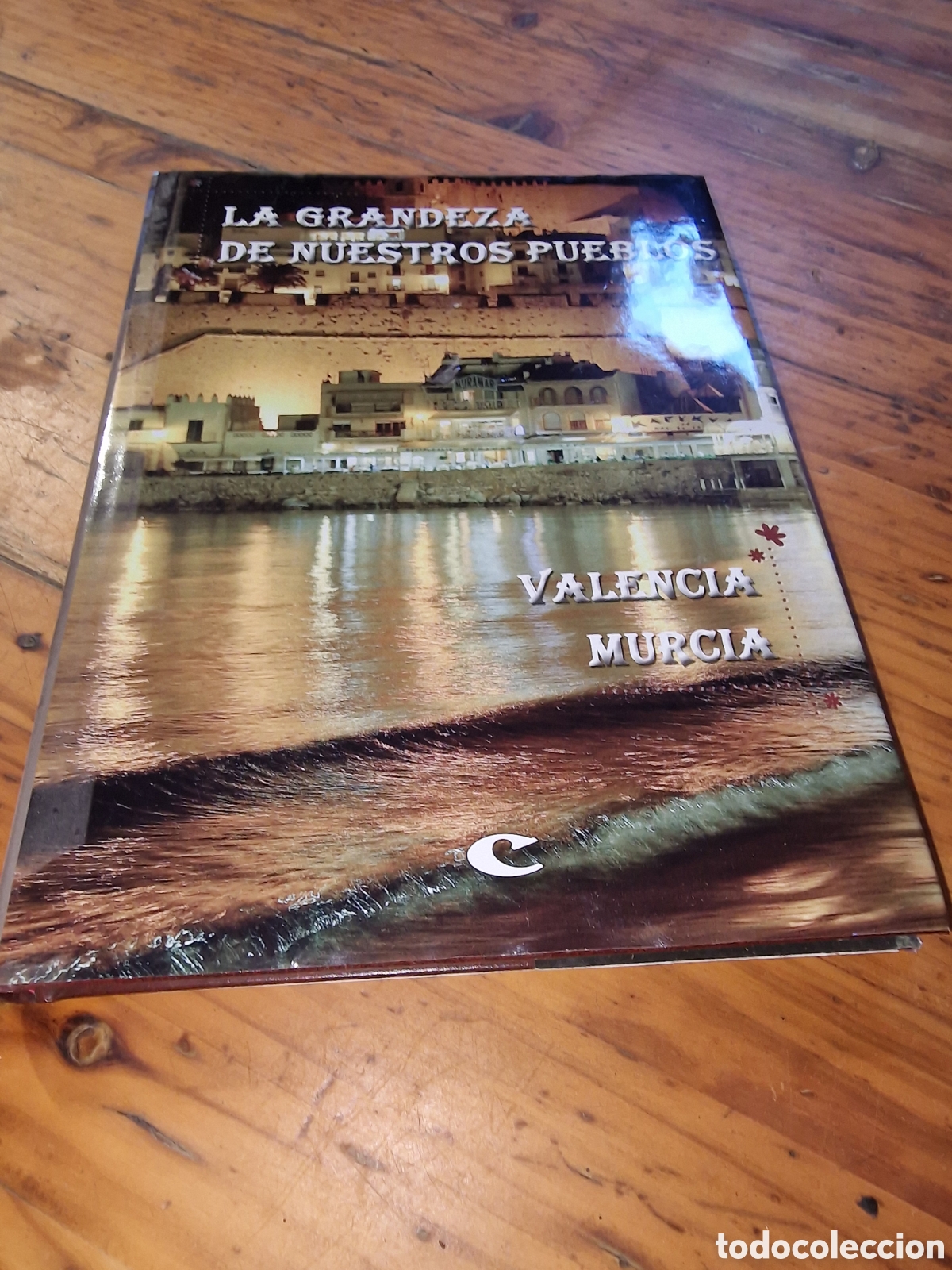 Libros de segunda mano: Libro la grandeza de nuestros pueblos, Valencia murcia, 2009