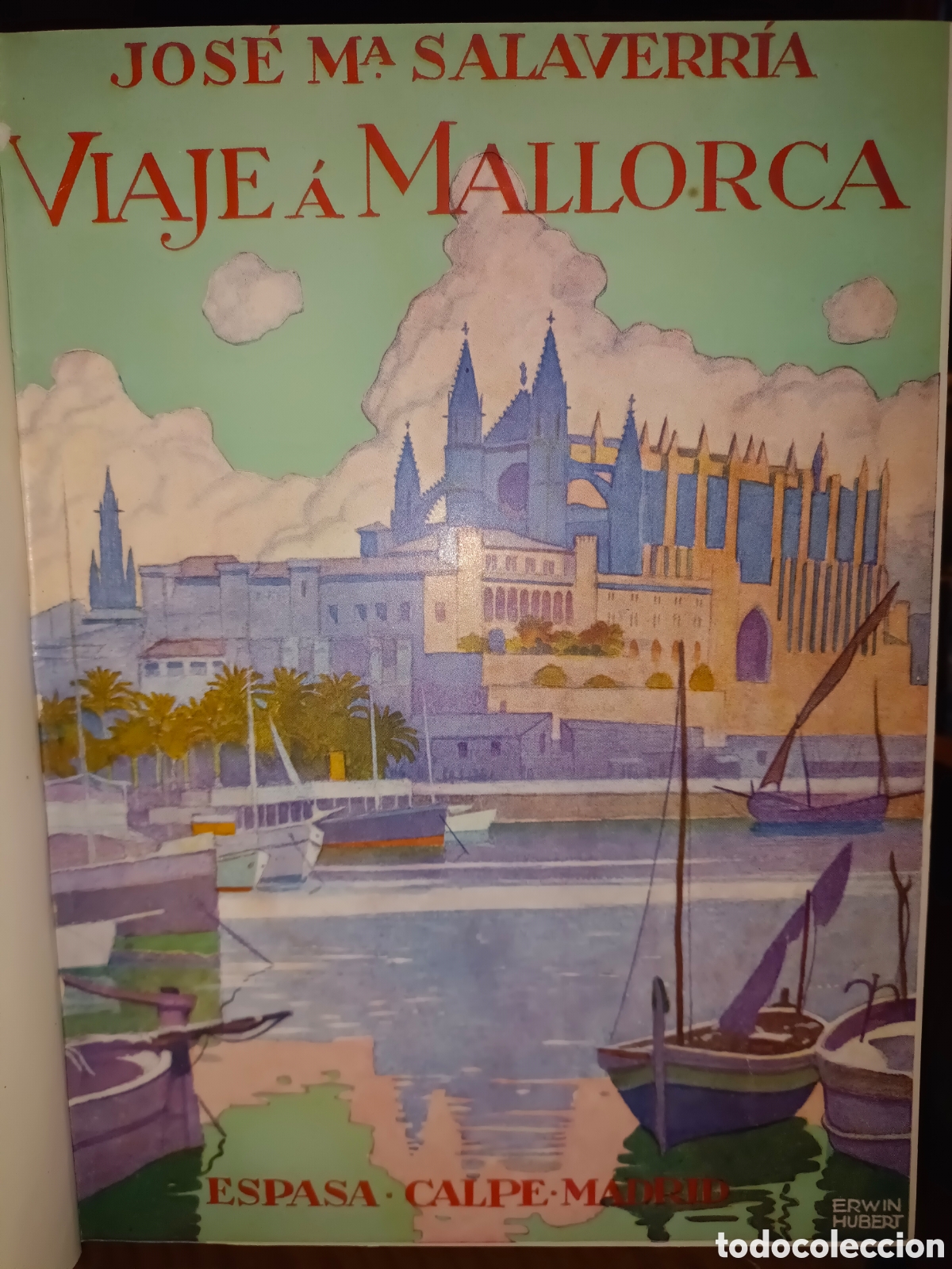 Libros de segunda mano: Viaje a Mallorca de Jos&eacute; Mar&iacute;a Salaverria