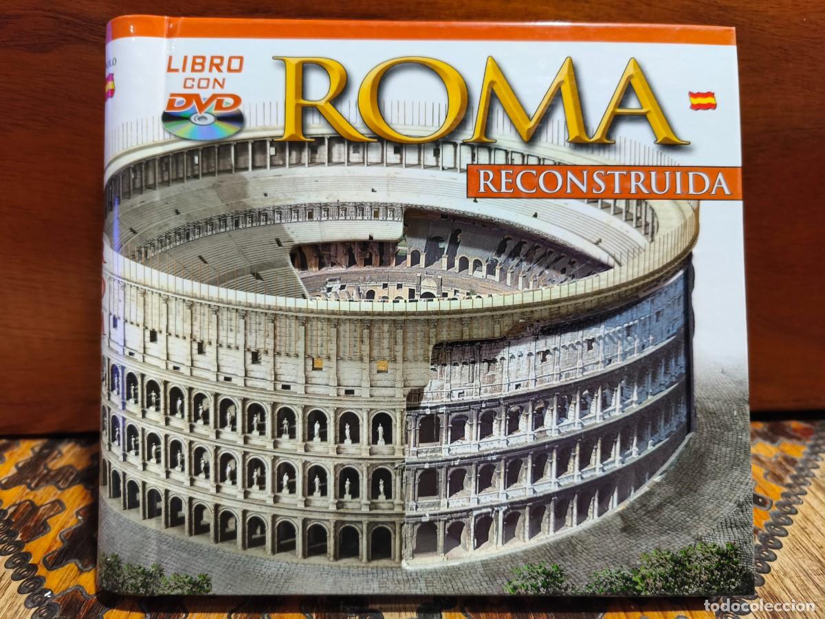 Libros de segunda mano: Giuliana Coletta &ndash; Roma reconstruida &ndash; Archeolibri &ndash; 2007