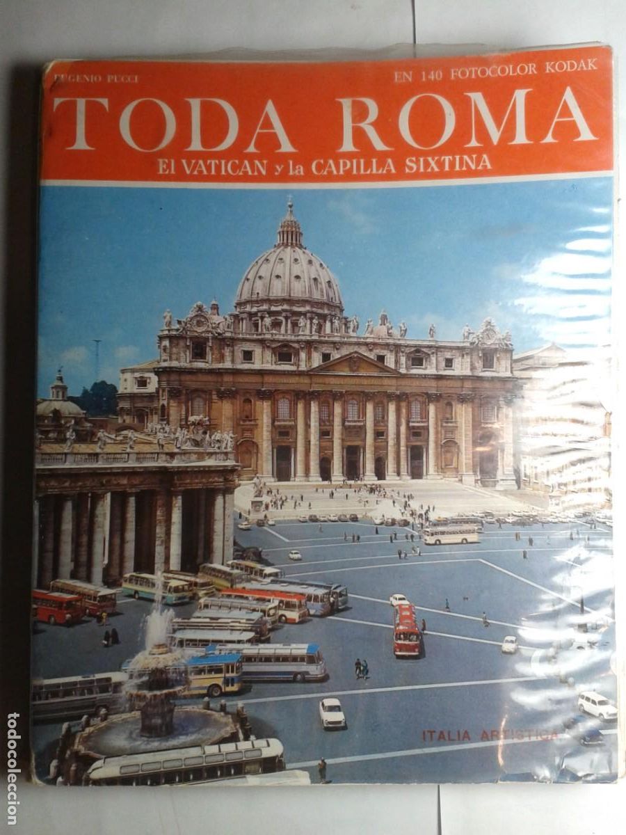 Libros de segunda mano: TODA ROMA EL VATICAN Y LA CAPILLA SIXTINA 1968 EUGENIO PUCCI EDITORE BONECHI